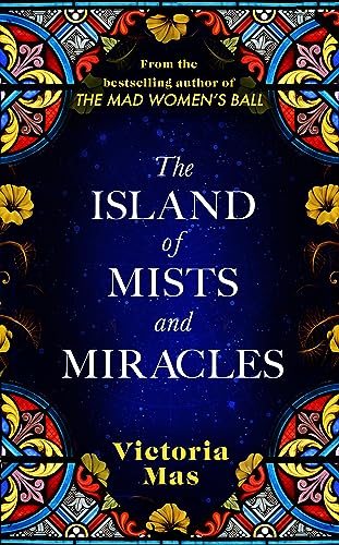 Victoria Mas - Island of Mists and Miracles : From the bestselling aut image 1