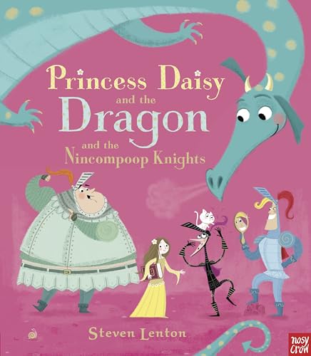 Steven Lenton - Princess Daisy and the Dragon and the Nincompoop Knigh image 1