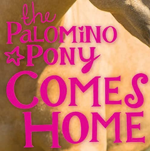 OLIVIA TUFFIN - Palomino Pony Comes Home - Paperback image 2
