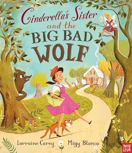 Lorraine Carey - Cinderella's Sister and the Big Bad Wolf - Paperb image 1