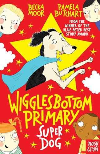 Pamela Butchart - Wigglesbottom Primary: Super Dog! - Paperback image 1