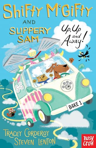 Tracey Corderoy - Shifty McGifty and Slippery Sam: Up, Up and Away! : image 1