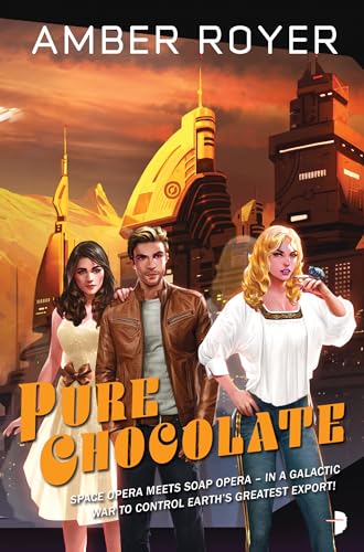 Amber Royer - Pure Chocolate : The Chocoverse Book II - Paperback image 1