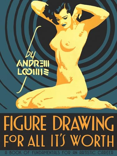 Andrew Loomis - Figure Drawing for All it's Worth - Hardback image 1