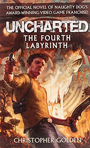 Christopher Golden - Uncharted - The Fourth Labyrinth - Paperback image 1