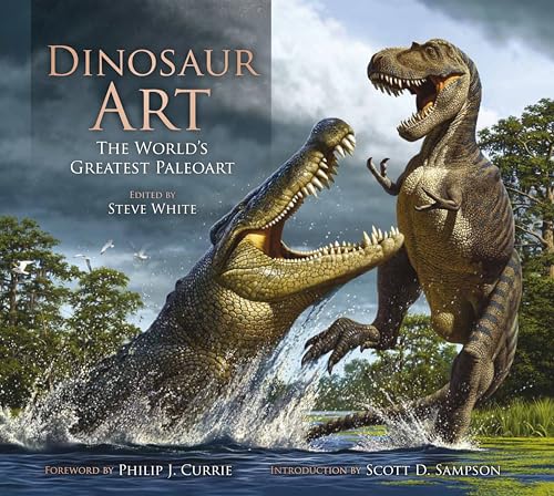Steve White - Dinosaur Art : The World's Greatest Paleoart - Hardb image 1
