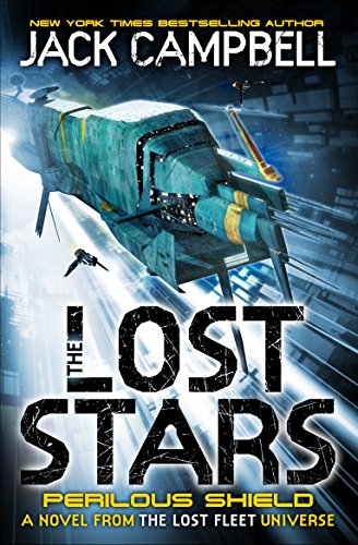 Jack Campbell - Lost Stars - Perilous Shield (Book 2) : A Novel from t image 1