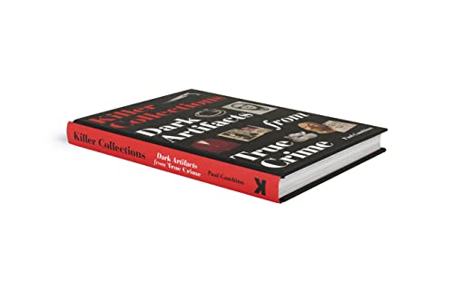 Paul Gambino - Killer Collections : Dark Artifacts from True Crime - H image 2