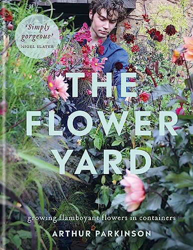 Arthur Parkinson - Flower Yard : Growing Flamboyant Flowers in Contain image 1