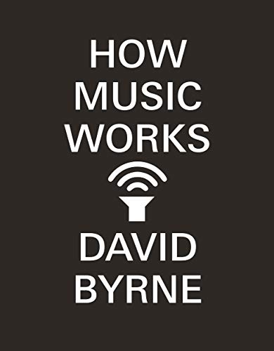 David Byrne - How Music Works - Paperback image 1
