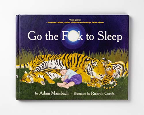 Adam Mansbach - Go the uck to Sleep - Hardback image 2