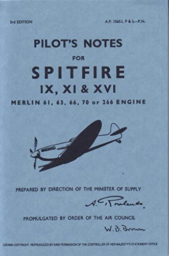 Air Ministry - Pilot's Notes : Supermarine Spitfire IX, XI and XVI image 1