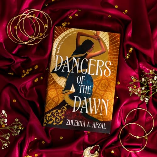 Zulekha A. Afzal - Dancers of the Dawn - Hardback image 5