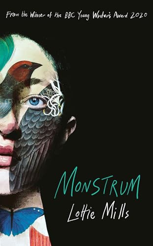 Lottie Mills - Monstrum : From the winner of the BBC Young Writers' image 1