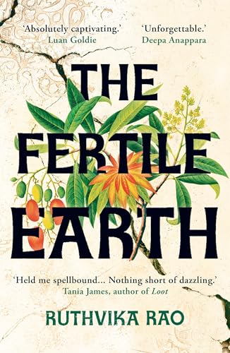 Ruthvika Rao - Fertile Earth - Hardback