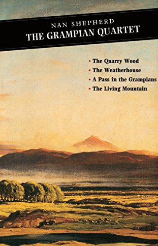 Nan Shepherd - Grampian Quartet : The Quarry Wood: The Weatherhouse: A image 1