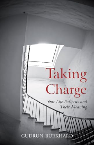 Gudrun Burkhard - Taking Charge : Your Life Patterns and Their Meaning image 1