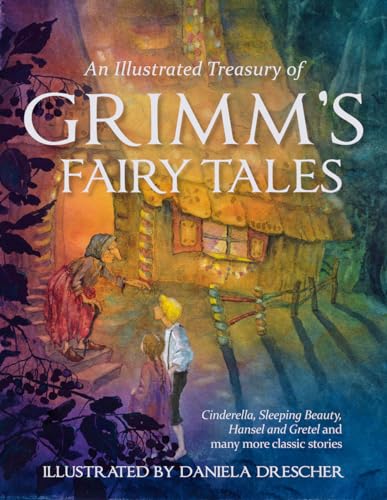 Wilhelm Grimm - An Illustrated Treasury of Grimm's Fairy Tales : C image 1
