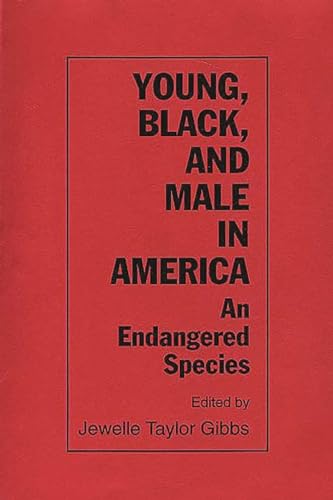 Young, Black, and Male in America: An Endangered Species