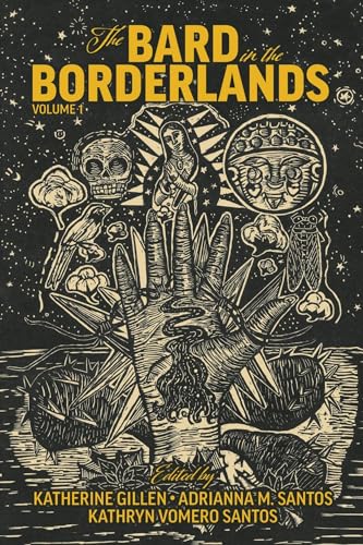 Kathryn Vomero Santo - Bard in the Borderlands - An Anthology of Shake image 1