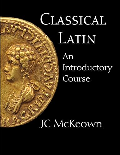 J.C. McKeown - Classical Latin : An Introductory Course - Paperback image 2