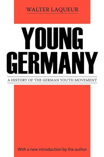 Young Germany : History of the German Youth Movement