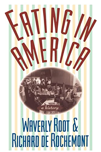 Eating in America: A History