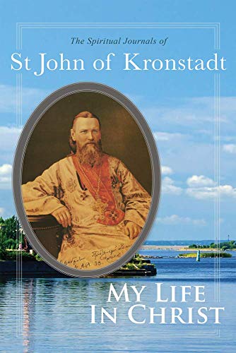 E.E. Goulaeff - My Life in Christ : The Spiritual Journals of St John image 1