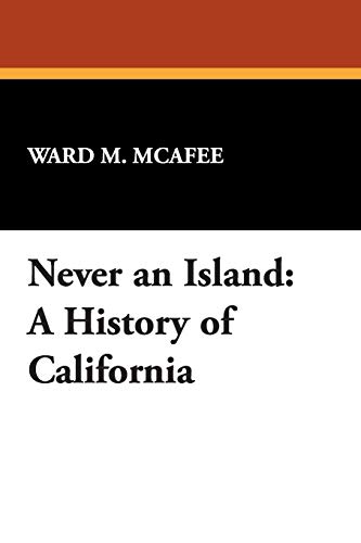 Never an Island: A History of California