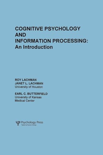 Cognitive Psychology and Information Processing: An Introduction