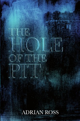 Adrian Ross - Hole of the Pit - book image 1