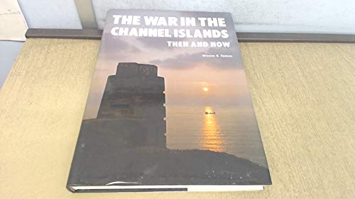 Winston G. Ramsey - War in the Channel Islands : Then and Now - Hardba image 1