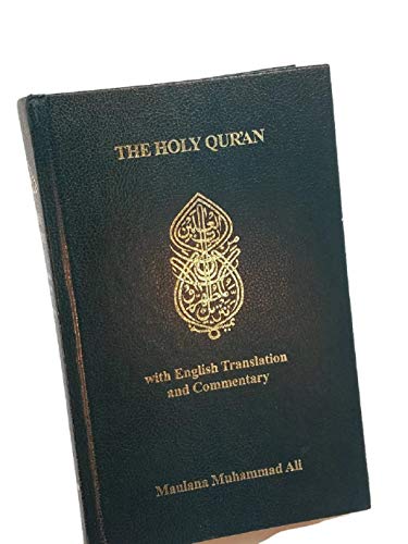 Maulana Muhammad Ali - Holy Quran : With English Translantion and Comm image 1