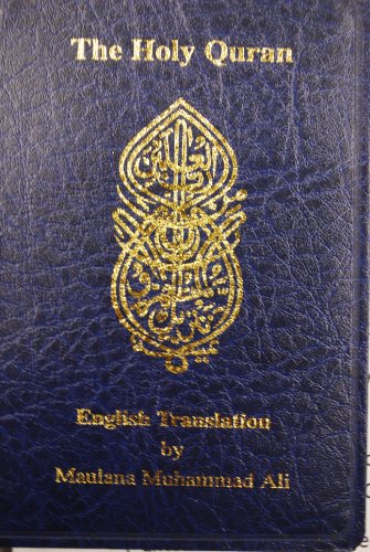 Maulana Muhammad Ali - English Translation of the Holy Quran Standard image 1