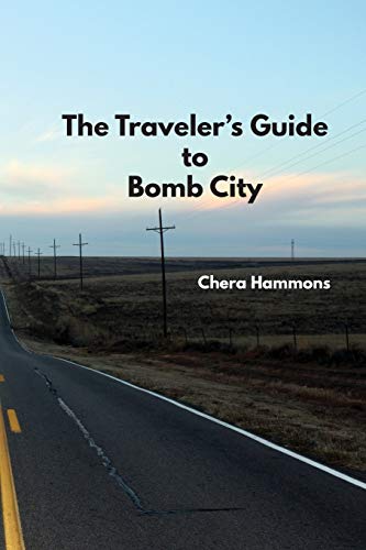 The Traveler's Guide to Bomb City