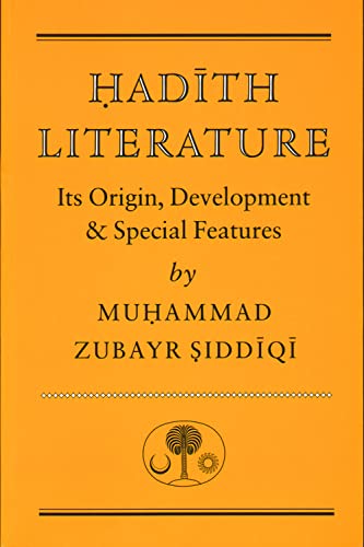 Muhammad Zubayr Sidd - Hadith Literature : Its Origin, Development & S image 1