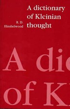 R.D. Hinshelwood - A Dictionary of Kleinian Thought - Paperback image 1