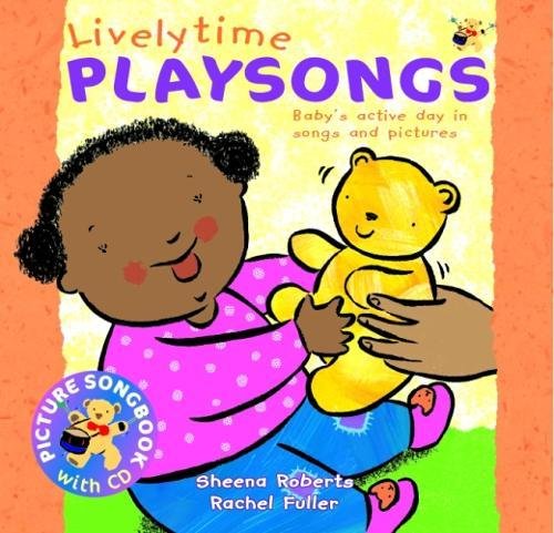 Sheena Roberts - Livelytime Playsongs : Baby's active day in songs image 1