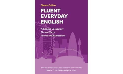 Steven Collins - Fluent Everyday English : Book 4 in the Everyday Engl image 1