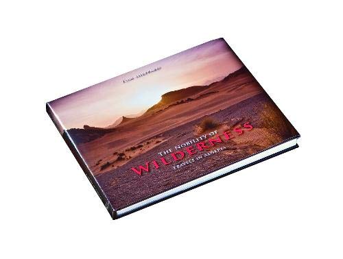 Tom Sheppard - Nobility of Wilderness : Travels in Algeria - Hardback image 1