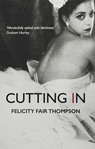 Felicity Fair-Thomps - Cutting In - Paperback image 1