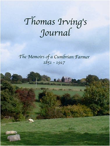 Thomas Irving - 's Journal : The Memoirs of a Cumbrian Farmer 1851 image 1