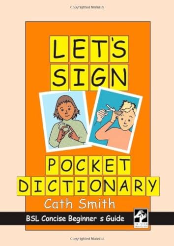 Cath Smith - Let's Sign Pocket Dictionary : BSL Concise Beginner&# image 1