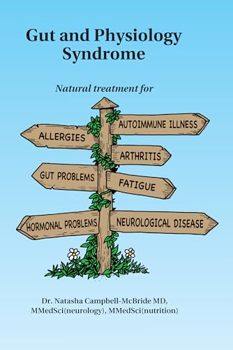 M.D. Dr.Natasha Camp - Gut and Physiology Syndrome : Natural Treatment image 1