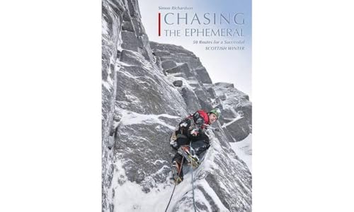 Simon Richardson - Chasing the Ephemeral : 50 Routes for a Successful image 1