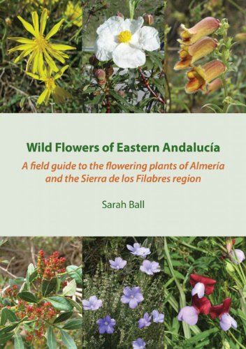 Sarah Ball - Wild Flowers of Eastern Andalucia : A Field Guide to the image 1
