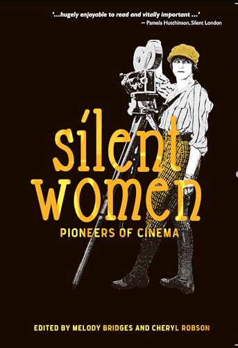 Bryony Dixon - Silent Women : Pioneers of Cinema - Paperback image 1