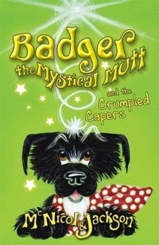 Laura Jackson - Badger the Mystical Mutt and the Crumpled Capers - Pap image 1