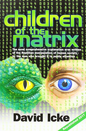 Children of the Matrix : How an Interdimentional Race Has Controlled t image 1