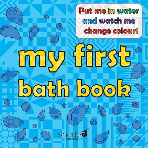 My First Bath Book : Baby Bath Book - Hardback image 1
